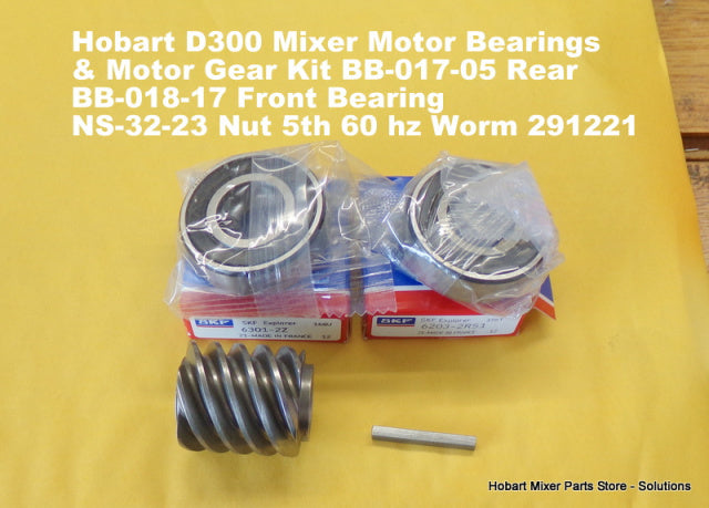 Hobart D300 Motor Repair Kit Rotor Front Bearing BB-018-17 Rear Bearing BB-017-05, Key 12747, 5 tooth Worm 070406