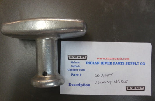 Hobart Buffalo Chopper 00-116814 Locking Handle
