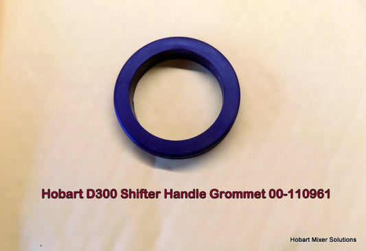 Hobart D300 Shifter Handle Grommet replaces 00-110961