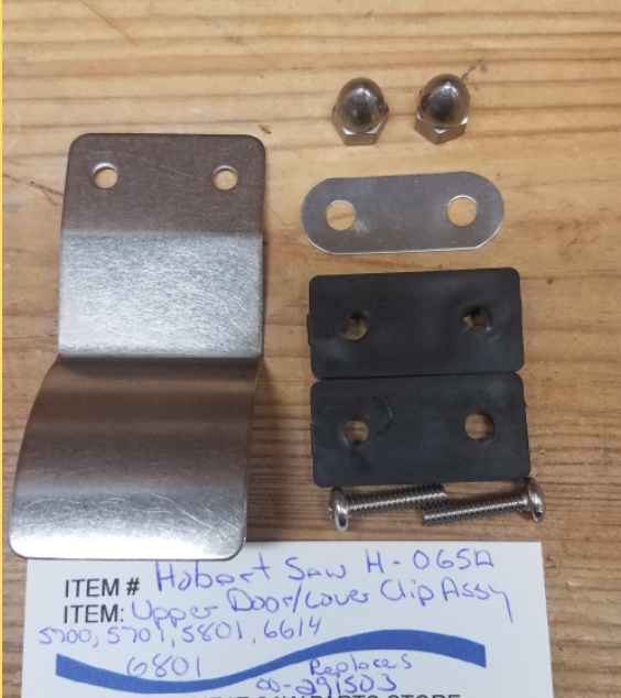 Upper Door Latch Clip replaces 00-291502 for Hobart 5700, 5701 & 5801 Meat Saws