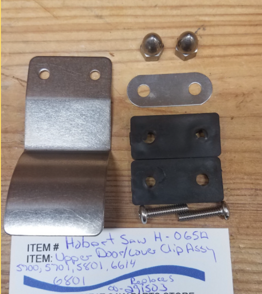 Upper Door Latch Clip replaces 00-291502 for Hobart 5700, 5701 & 5801 Meat Saws