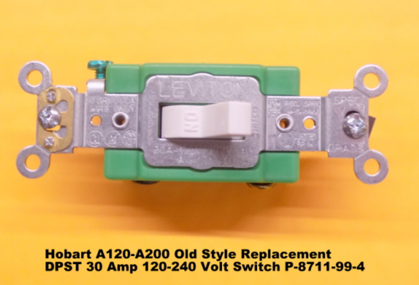 New Style On-Off Switch P-87711-99-4 for Hobart A120, A200 Mixer 110/240 Volts 30 Amps